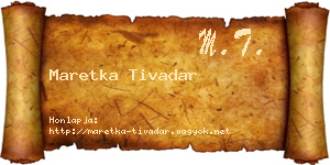 Maretka Tivadar névjegykártya